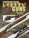Seventeenth Edition Modern Guns by 