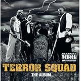 Terror Squad (Explicit)