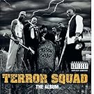Terror Squad (Explicit)