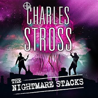 Amazon Com The Nightmare Stacks A Laundry Files Novel Audible Audio Edition Charles Stross