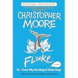 Fluke: Or, I Know Why the Winged Whale Sings (Today Show Book Club #25)