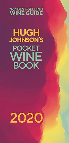 Download Hugh Johnson's Pocket Wine 2020: The new edition of the no 1 best-selling wine guide PDF