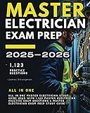 Master Electrician Exam Prep 2025-2026: All in One