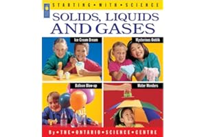 Solids, Liquids and Gases