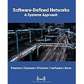 Software-Defined Networks: A Systems Approach