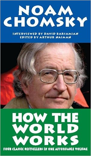 (Ebook Free) How the World Works (Real Story (Soft Skull Press)) Noam Chomsky - Free Download ...