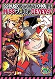 Precarious Woman Executive Miss Black General Vol. 2