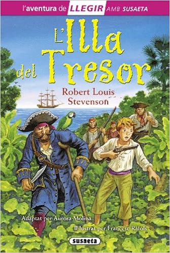 L Illa Del Tresor Llegir Amb Susaeta Nivel 3 Catalan Edition Stevenson Robert Louis Rafols Francesc 9788467724813 Amazon Com Books
