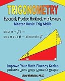 Trigonometry Essentials Practice Workbook with
