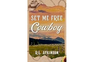 Set Me Free, Cowboy