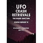 UFO Crash Retrievals: The Inner Sanctum - Status Report VI