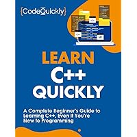 Amazon.com: Learn C++ Quickly: A Complete Beginner’s Guide to Learning ...