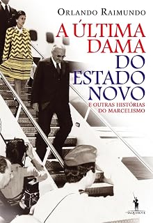 Livro A Última Dama do Estado Novo