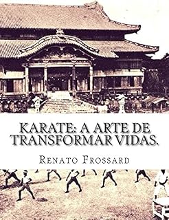 Livro KARATE: a arte de transformar vidas.