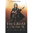 The Great Council: (Path of the Ranger Book 10)