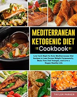 Amazon.com: Mediterranean Ketogenic Diet Cookbook: Low Carb High Fat