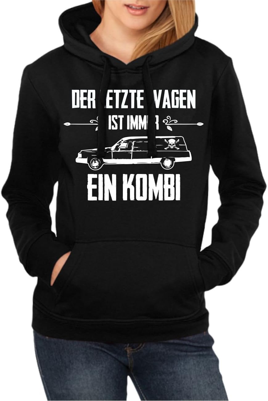 Spaß kostet Frauen und Damen Kapuzenpullover Fun Spruch Der letzte