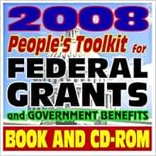 government of federal catalogue assistance and Government People's Federal Grants Toolkit 2008 for