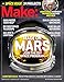 Make: Volume 47: The Space Issue (Make: Technology on Your Time)