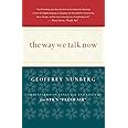The Way We Talk Now