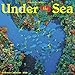 Under the Sea 2020 Wall Calendar by 