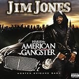 Jim Jones Album: «Harlem's American Gangster (Explicit Version)» (Front side) Jim Jones Album: «Harlem's American Gangster (Explicit Version)» (Front side)