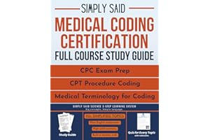 Medical Coding Certification Full Course Study Guide: An Essential 2026 Vocabulary Workbook & Cheat Sheet Reference: Quick Su