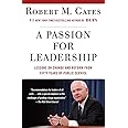 A Passion for Leadership: Lessons on Change and Reform from Fifty Years of Public Service