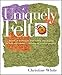 Uniquely Felt by Christine White
