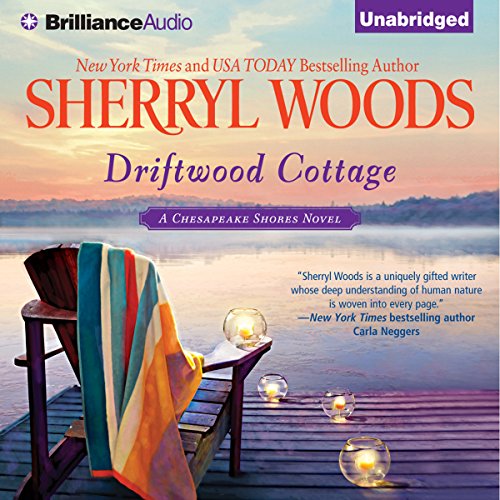 Driftwood Cottage: A Chesapeake Shores Novel, Book 5
