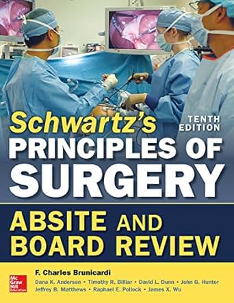 Amazon Com Schwartz S Principles Of Surgery Absite And