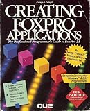 Creating FoxPro Applications, Goley, George F., 1565290933