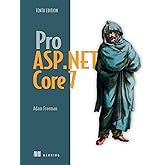 Pro ASP.NET Core 7, Tenth Edition
