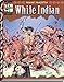 The Complete Frazetta White Indian (Vanguard Frazetta Classics) by 