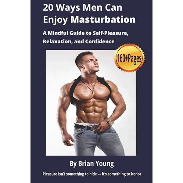 The Honest Truth: A Modern Guide To Male Masturbation: Guide For Men On Male  Masturbation, Male Sexuality. 6 x 9 Inches (15.24 x 22.86cm) 90 Pages. Gift  for Vacations, Holidays, and relaxing