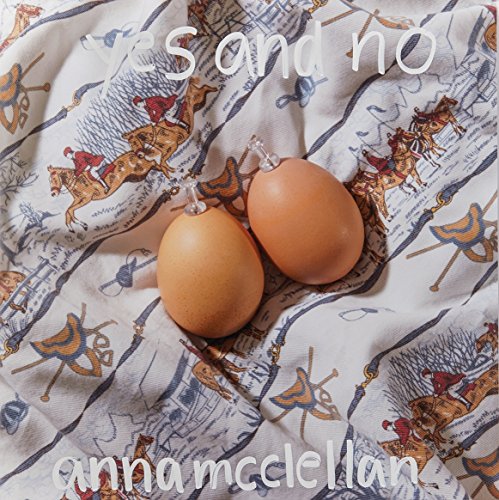 Album art for Yes And No by Anna McClellan