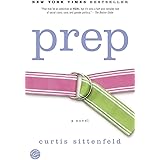Prep: A Novel