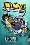 Drop In (Tony Hawk's 900 Revolution)