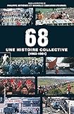 Image de 68, une histoire collective (1962-1981)