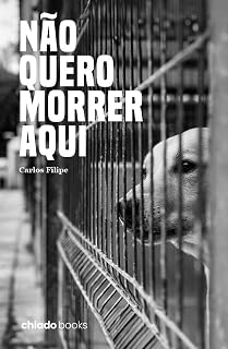 Livro Não quero morrer aqui