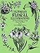 Victorian Floral Illustrations: 344 Wood Engravings of Exotic Flowers and Plants (Dover Pictorial Archive)
