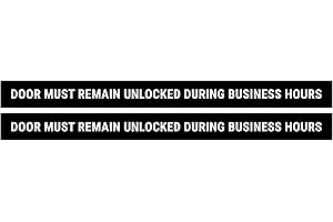 SUTTER SIGNS This Door To Remain Unlocked During Business Hours Sign Adhesive Decal Sticker 2x24 inches (Pack of 2)