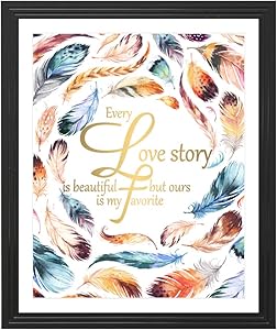 Eleville 8X10 Every Love Story is Beautiful but Ours is My Favorite Real Gold Foil and Feather Watercolor Art Print (Unframed) Love Quote Wall Art Home Decor Motivational Poster WG109