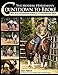 The Modern Horseman's Countdown to Broke: Real Do-It-Yourself Horse Training in 33 Comprehensive Steps by Sean Patrick, Dr. Robert M. Miller