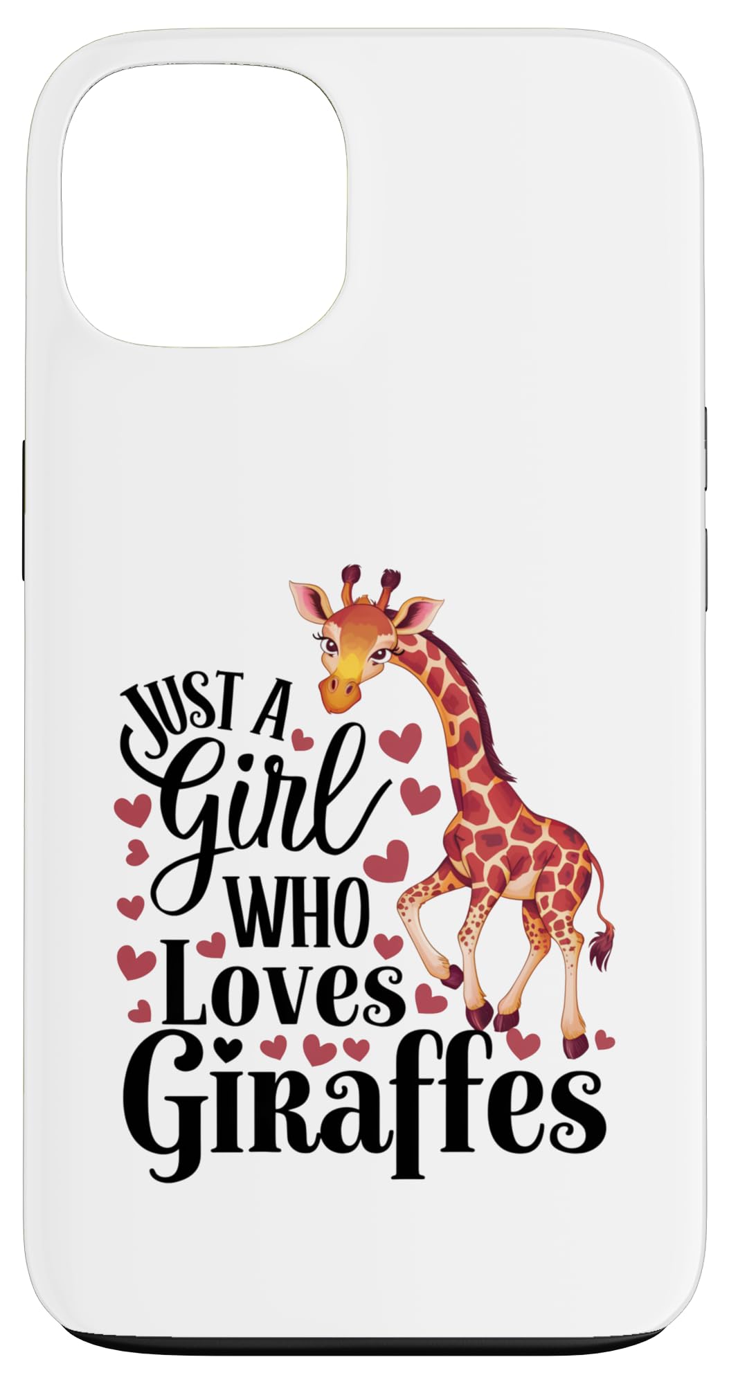 Just A Girl Who Loves Giraffes Cute Zoo Animal Lover Case for iPhone 13