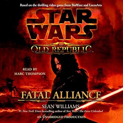 Star Wars: The Old Republic: Fatal Alliance Star Wars: The Old Republic: Fatal Alliance