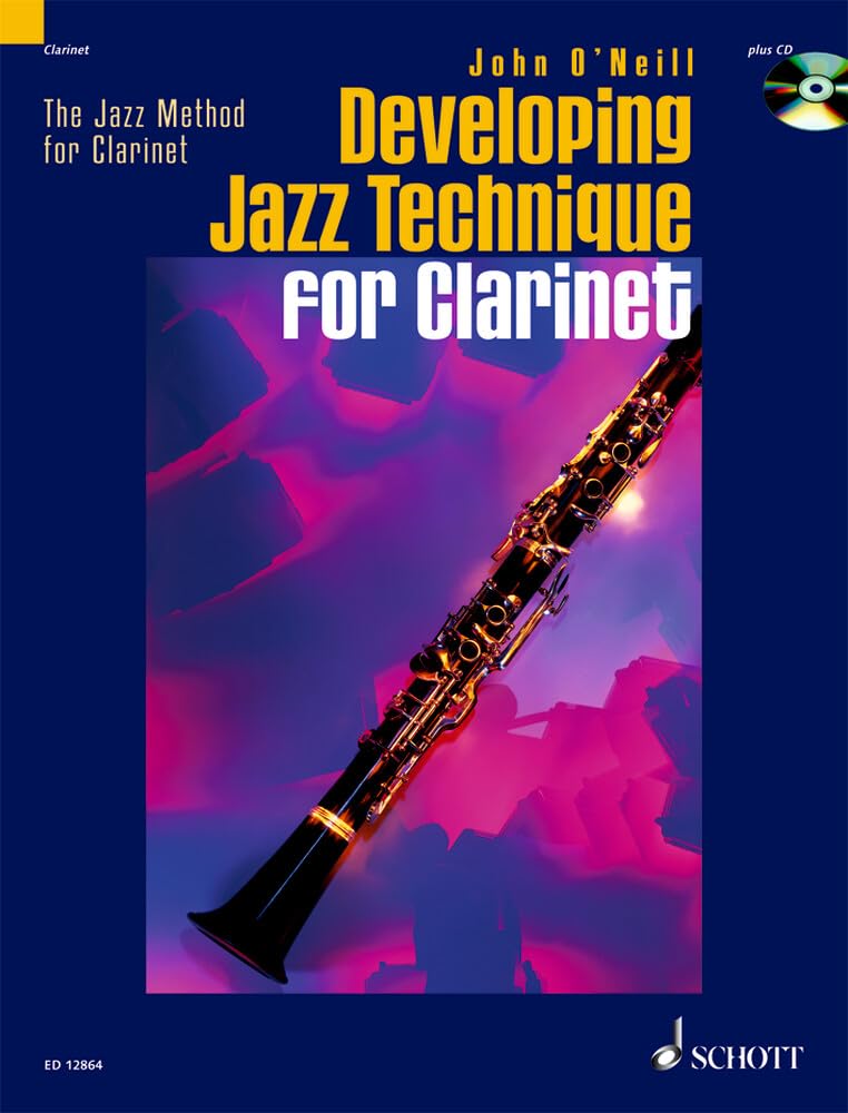 Developing Jazz Technique for Clarinet Vol. 2: Improvisation - Style - Special Effects (Jazz Method for Clarinet)