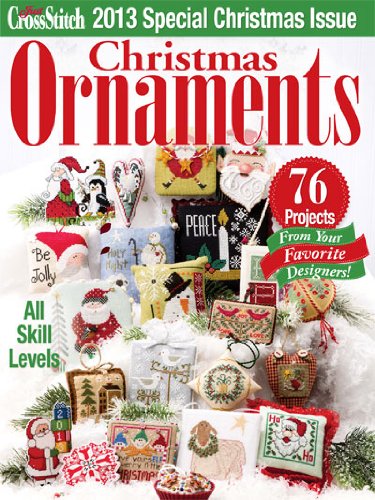 Just Cross Stitch Christmas Ornaments Special Issue 2013 by (Single Issue Magazine)