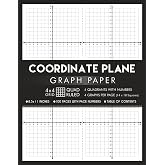 Coordinate Plane Graph Paper with XY Axis and with Axis Labels / Scale Numbers: 14 x 18 Squares - 4 graphs per Page | 4x4 Quad Ruled | 4 Quadrant Grid ... with Table of Contents | 8.5 x 11 Inches