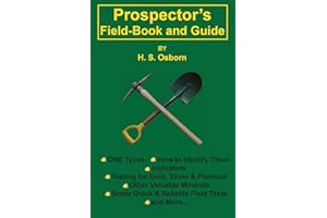 Prospector's Field-Book and Guide